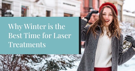 winter best time for laser treatments | EverYoung Skin Care Clinic