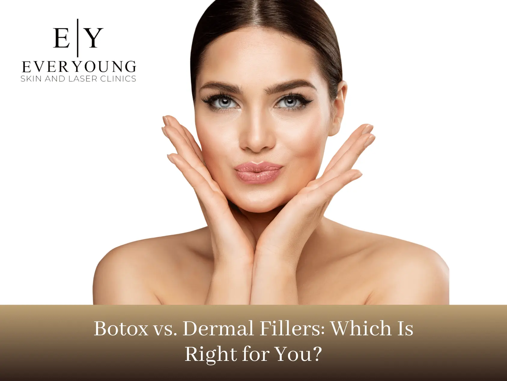 Botox vs Dermal fillers what is right for you