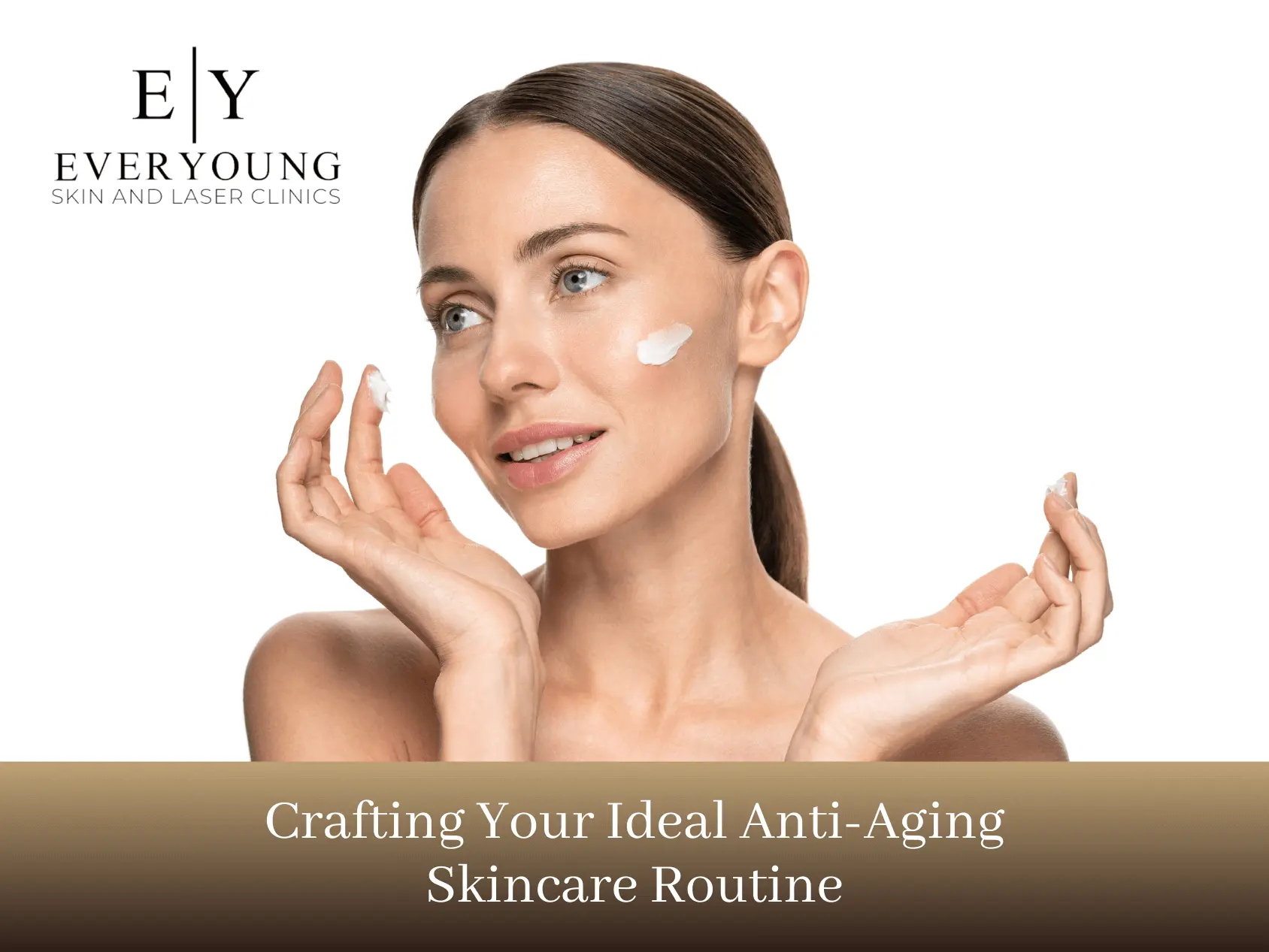 Crafting your ideal anti aging skin care routine
