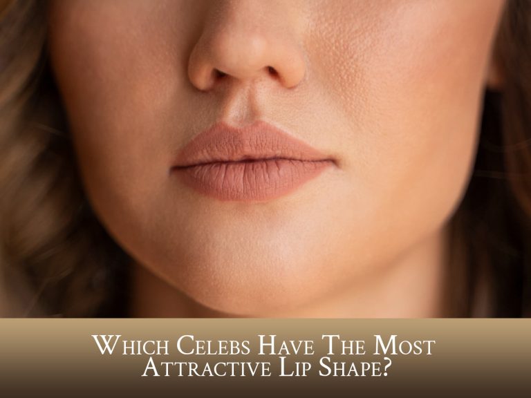 Which Celebs Have The Most Attractive Lip Shape? | EverYoung Skin Clinic